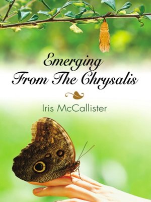 cover image of Emerging From the Chrysalis